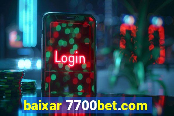 baixar 7700bet.com